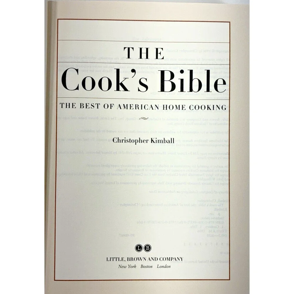 Cook's Bible by Christopher Kimball Vintage 1996 Little, Brown & Company